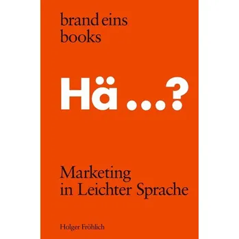 Marketing in Leichter Sprache - Fröhlich, Holger