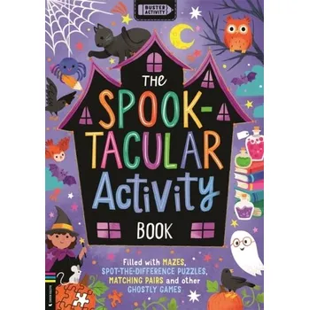 The Spook-tacular Activity Book - Buster Books