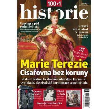 Časopis 100+1 historie 9/2024 - Marie Terezie: Císařovna bez koruny