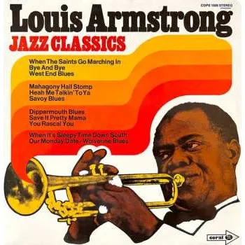Zahraniční hudba LP Louis Armstrong And His Orchestra: Jazz Classics 2024 Miller International Press Vinyl