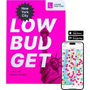 Cestování Reiseführer New York LOW BUDGET: für Sparfüchse, Familien & Studenten inkl. kostenloser App - Melting Elements Gmbh