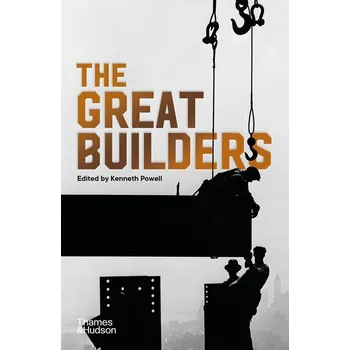 Cizojazyčná kniha The Great Builders – Kenneth Powell