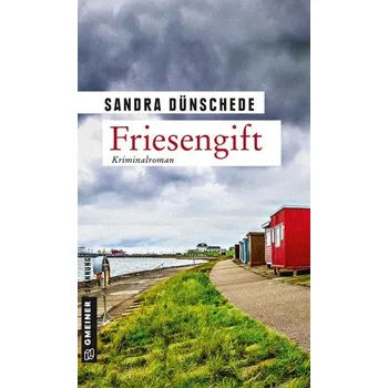 Friesengift - Dünschede, Sandra