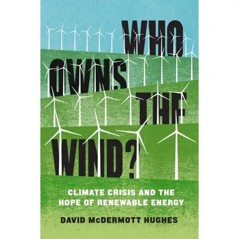Who Owns the Wind? - David Hughes