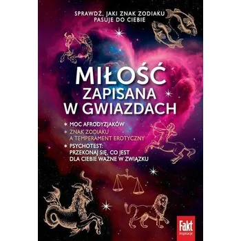 Miłość zapisana w gwiazdach - praca zbiorowa