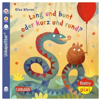 První čtění Baby Pixi (unkaputtbar) 130: Lang und bunt, kurz und rund - Klever, Elsa