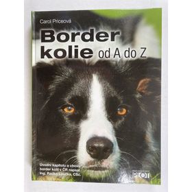 Obrázek k inzerátu: Border kolie od A do Z