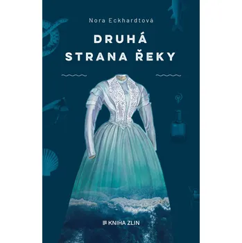 Kniha Druhá strana řeky - Nora Eckhardtová (E-Kniha)