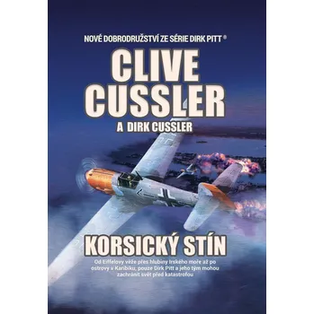 Korsický stín - Clive Cussler, Dirk…