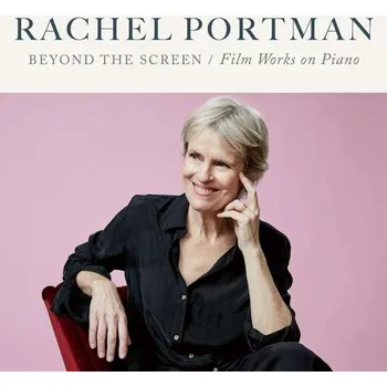 Filmová hudba Soundtrack: Portman Rachel: Beyond The Screen - Film Works On Piano - CD