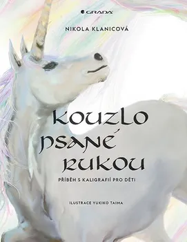 Kouzlo psané rukou - Nikola Klanicová (2020, vázaná)