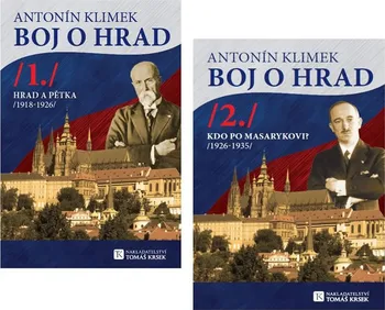 Boj o hrad 1, 2: Hrad a pětka 1918-1926, Kdo po Masarykovi 1926-1935 - Antonín Klimek (2017, brožovaná bez přebalu lesklá)