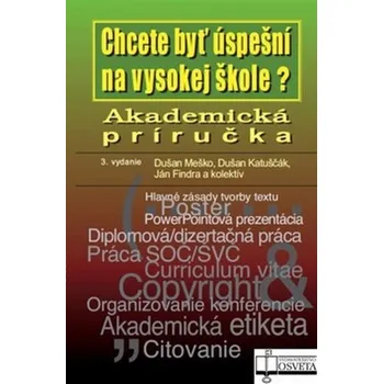 Akademická príručka - Dušan Meško; Dušan Katuščák; Ján Findra