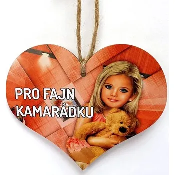 Obraz Dřevěné srdíčko 11cm barevné s nápisem - Pro fajn kamarádku