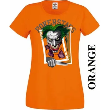 Dámské tričko damske levne tricko poker joker Barva: Orange - oranžová, Výstřih: Kulatý výstřih kolem krku, EU dámská velikost: eu 34/36 (dívčí prodloužená 122) viz tabulka velikostí