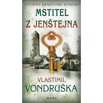 Kniha Mstitel z Jenštejna - Vlastimil Vondruška (E-Kniha)