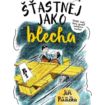 Kniha Šťastnej jako blecha - Jiří Růžička (E-Kniha)