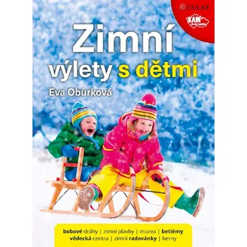 Kniha Zimní výlety s dětmi - Eva Obůrková (E-Kniha)