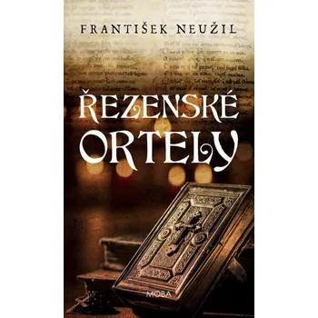 Kniha Řezenské ortely - František Neužil (E-Kniha)