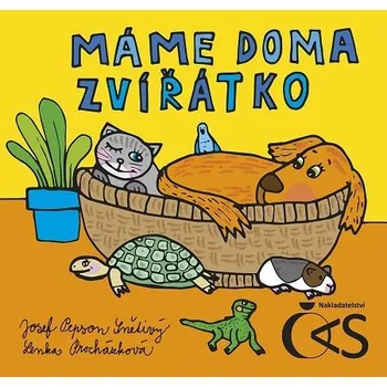 Kniha Máme doma zvířátko - Lenka Procházková, Josef Pepson Snětivý (E-Kniha)