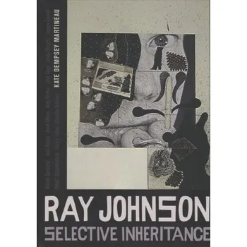 Umění Ray Johnson – Kate Dempsey Martineau (EN)