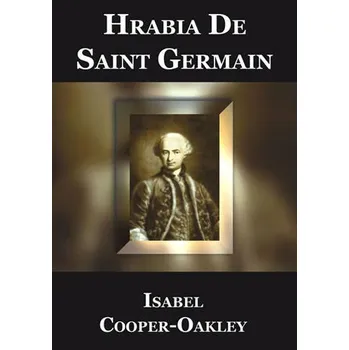 Literární biografie Hrabia de Saint Germain - Cooper Oakley Isabel