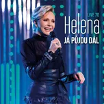 Já půjdu dál live -  Helena Vondráčková…