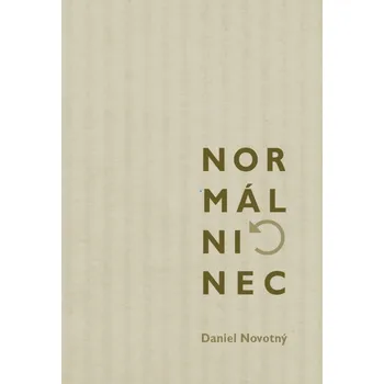 Normálninec - Daniel Novotný