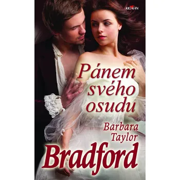 Pánem svého osudu - Barbara Taylor…