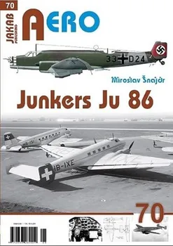 Junkers Ju 86 - Miroslav Šnajdr (2020, brožovaná)