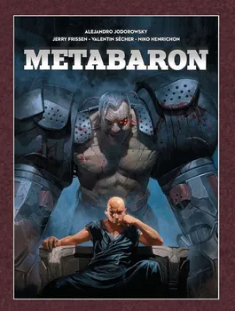 Komiks pro dospělé Metabaron - Alejandro Jodorowsky (2020, brožovaná)