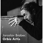 Orbis Artis - Jaroslav Brabec (2013, brožovaná)