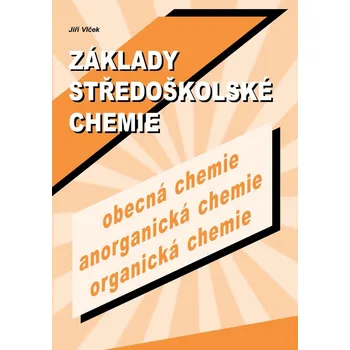 Kniha Základy středoškolské chemie - Jiří Vlček (2009) [E-kniha]