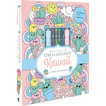omalovánky Neobyčejné omalovánky: Kawaii a další roztomilosti - Pikola (2020, brožovaná) + fixy