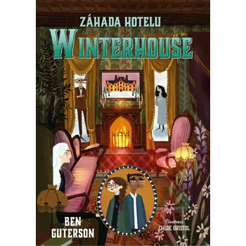 Záhada hotelu Winterhouse - Ben Guterson (2020, pevná)