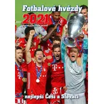 Fotbalové hvězdy 2021 + nejlepší Češi a…