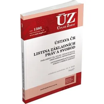 ÚZ 1385: Ústava ČR, Listina základních práv a svobod - Sagit (2020, brožovaná)