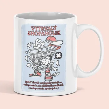 Hrnek Vytrvalý shopaholik