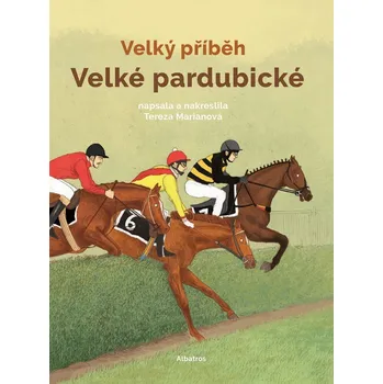 Kniha Velký příběh Velké pardubické - Tereza Marianová (E-Kniha)