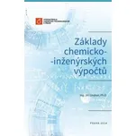 Základy chemicko-inženýrských výpočtů - Jiří Lindner (2014, brožovaná)