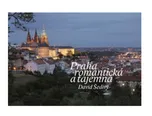 Praha romantická a tajemná - David…