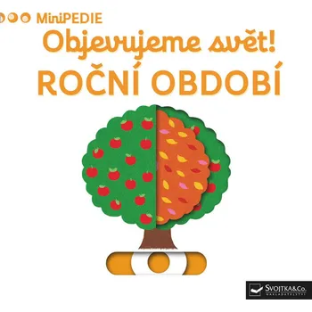 Minipedie: Objevujeme svět! Roční období - Nathalie Choux (2017)