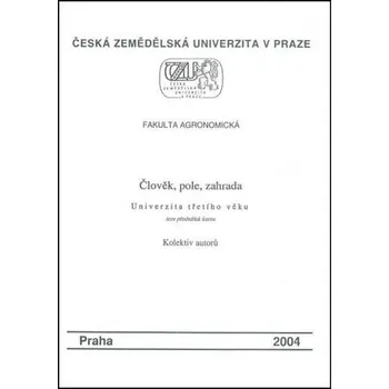 Příroda Člověk, pole, zahrada - kolektiv