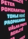 Tohle není propaganda: Válka proti…