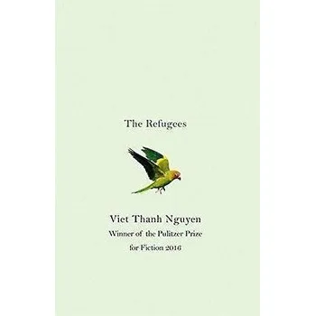 Beletrie pro dospělé The Refugees - Viet Thanh Nguyen, Viet Thanh Nguyen