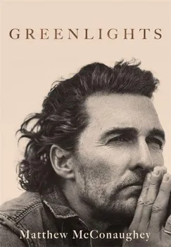 Literární biografie Greenlights - Matthew McConaughey [EN] (2020, brožovaná)