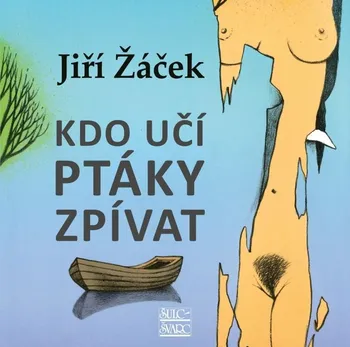 Poezie Kdo učí ptáky zpívat - Jiří Žáček (2020, vázaná)