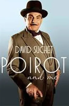Cizojazyčná kniha Poirot and Me - David Suchet [EN] (2014, brožovaná)