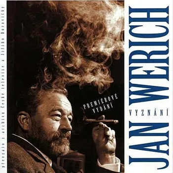 Jan Werich - Vyznání CD