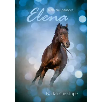 Elena: Na falešné stopě - Nele…
